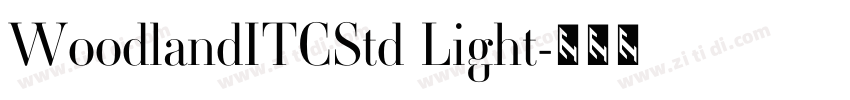 WoodlandITCStd Light字体转换